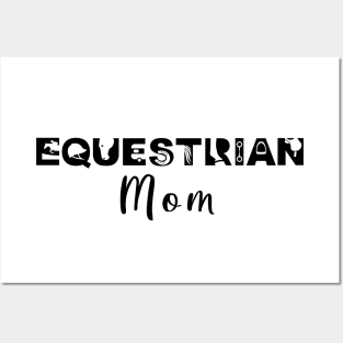 Equestrian Mom (Black) Posters and Art
